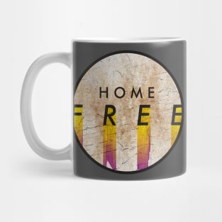 HOME FREE Mug